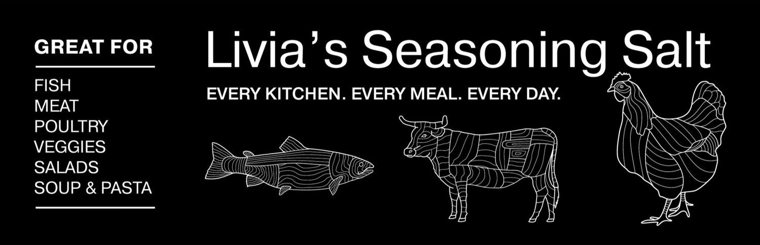 Livia's Great For Fish Meat Poultry Veggies Salads Soup + Pasta